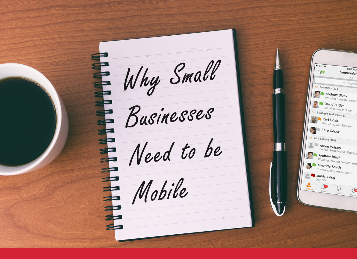 Why Small Businesses Need to be Mobile